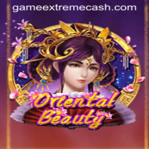 Exploring OrientalBeauty: The Thrill of ExtremeCash